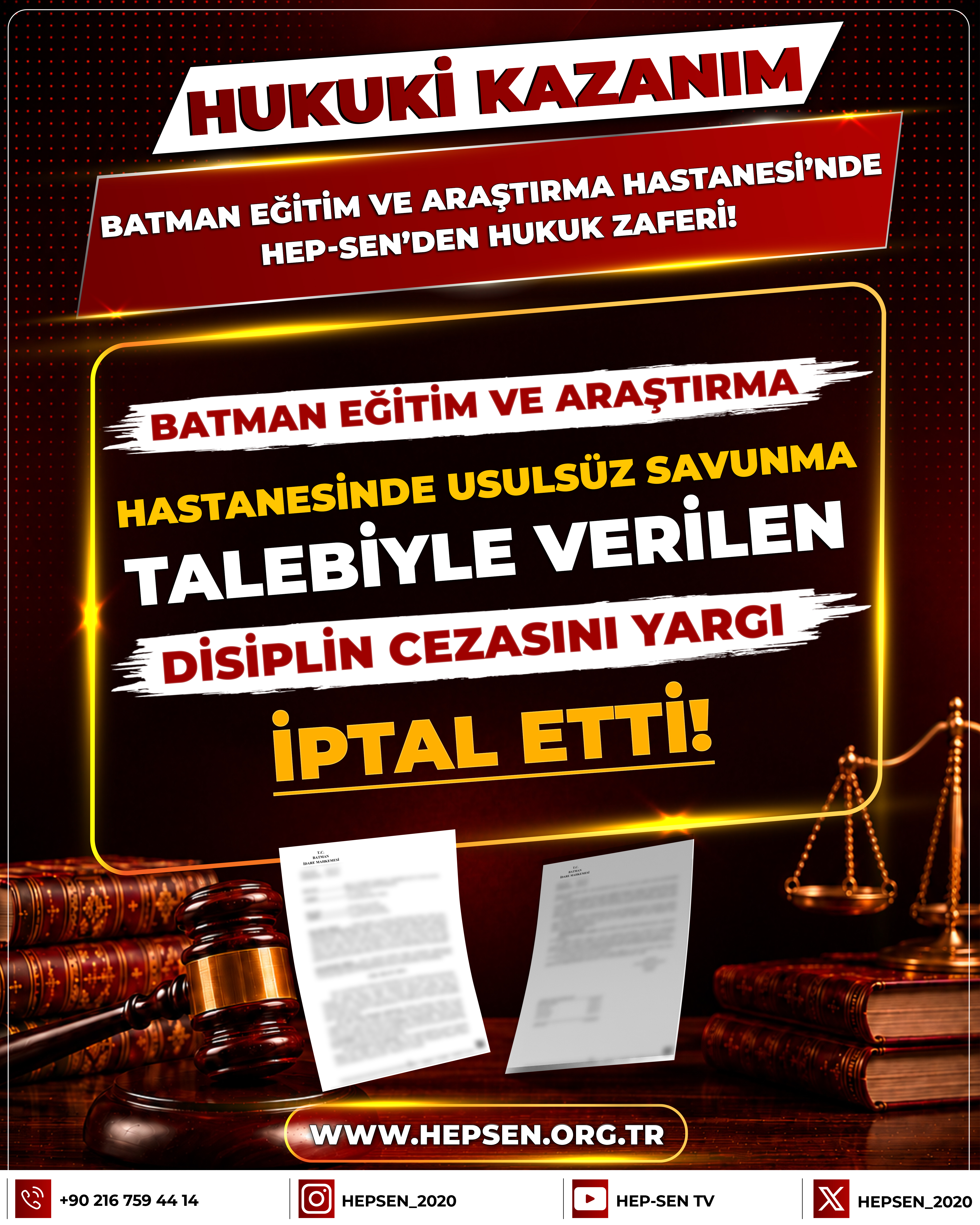 ​Batman Eğitim ve Araştırma Hastanesinde Usulsüz Savunma Talebiyle Verilen Disiplin Cezasını Yargı İptal Etti!